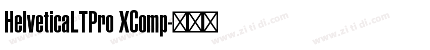 HelveticaLTPro XComp字体转换